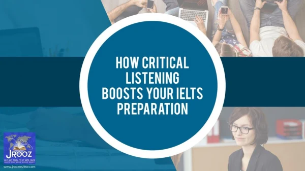 How Critical Listening Boosts Your IELTS Preparation