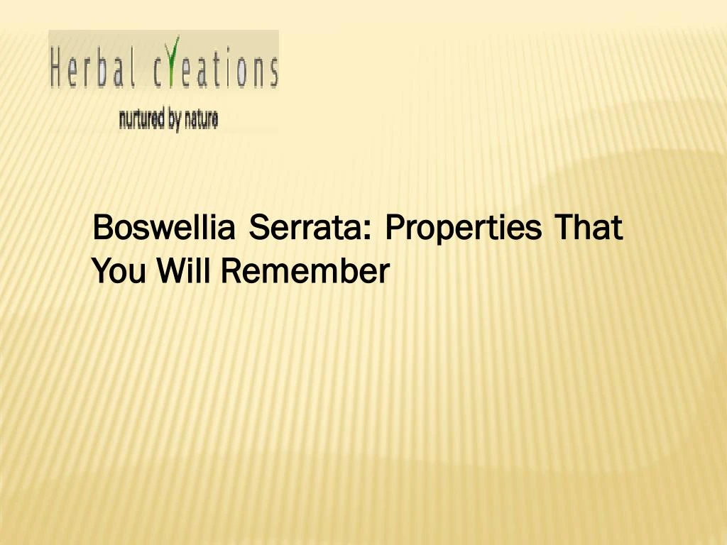 boswellia serrata properties that you will
