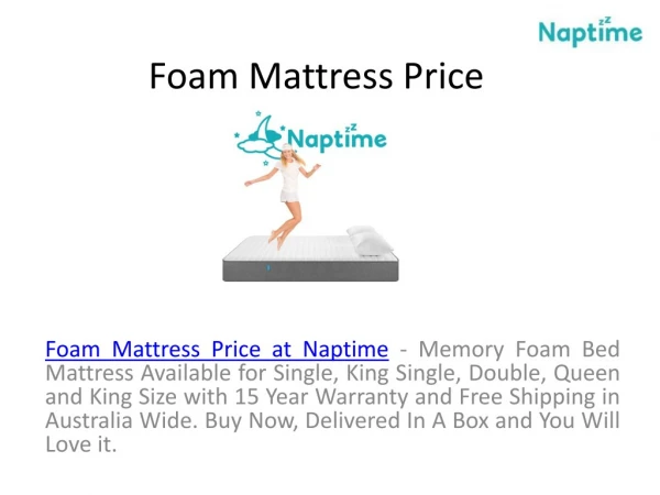 Buy Foam Mattress at Naptime Australia
