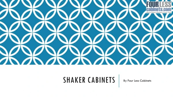 Shaker Cabinets - FourLessCabinets