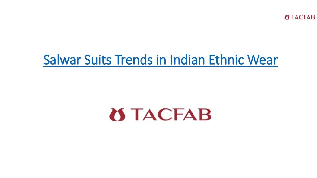 salwar suits trends in indian ethnic wear