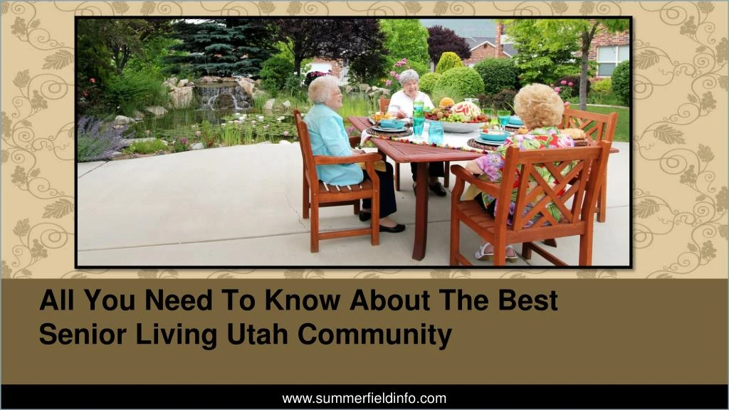 all you need to know about the best senior living utah community