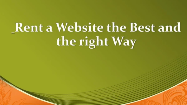 Best and the right Way To Rent a Website