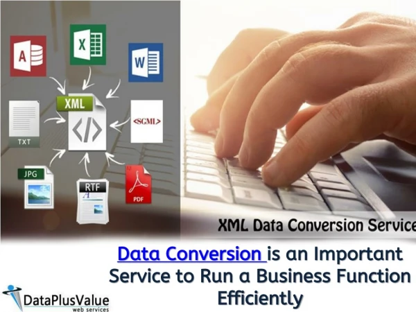 Data Conversion - Skills of Outsourcing