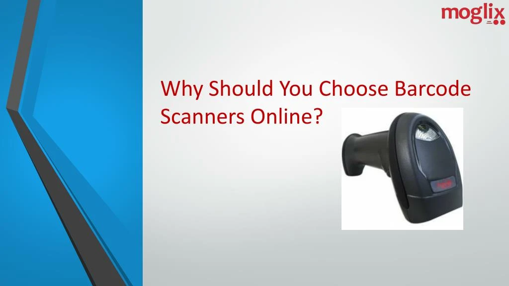 why should you choose barcode scanners online