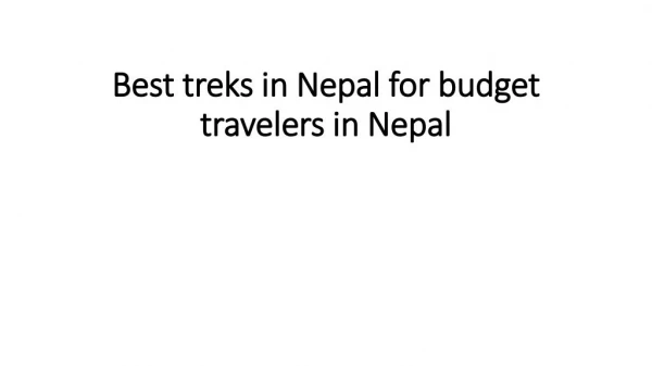 Best treks in Nepal for budget travelers in Nepal