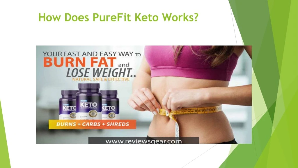 how does purefit keto works