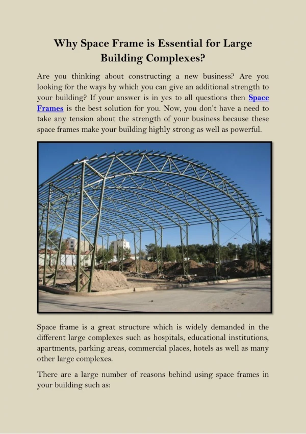 Why Space Frame is Essential for Large Building Complexes?