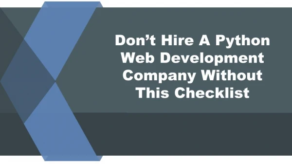 Donâ€™t Hire A Python Web Development Company Without This Checklist