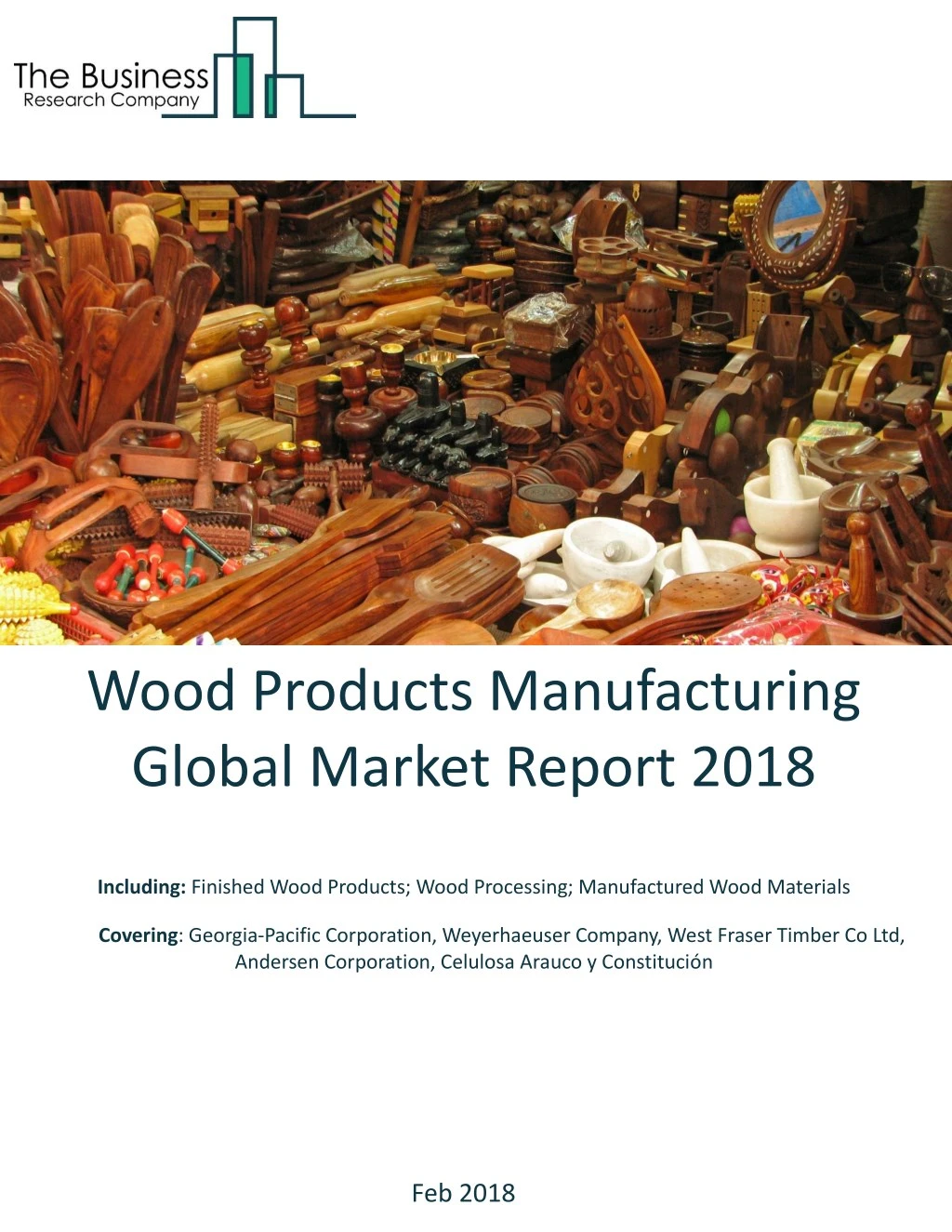 wood products manufacturing global market report