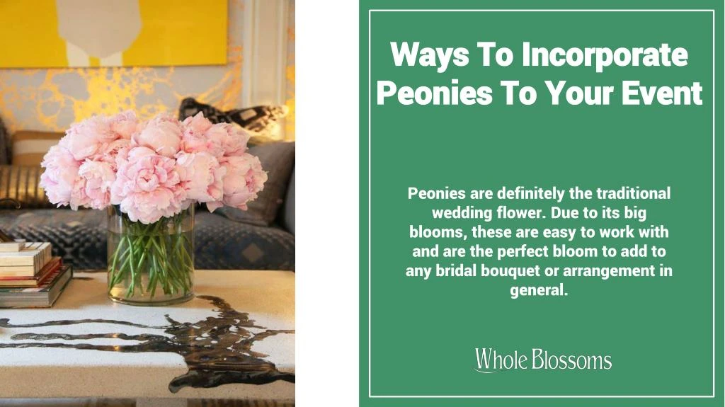 ways to incorporate peonies to your event