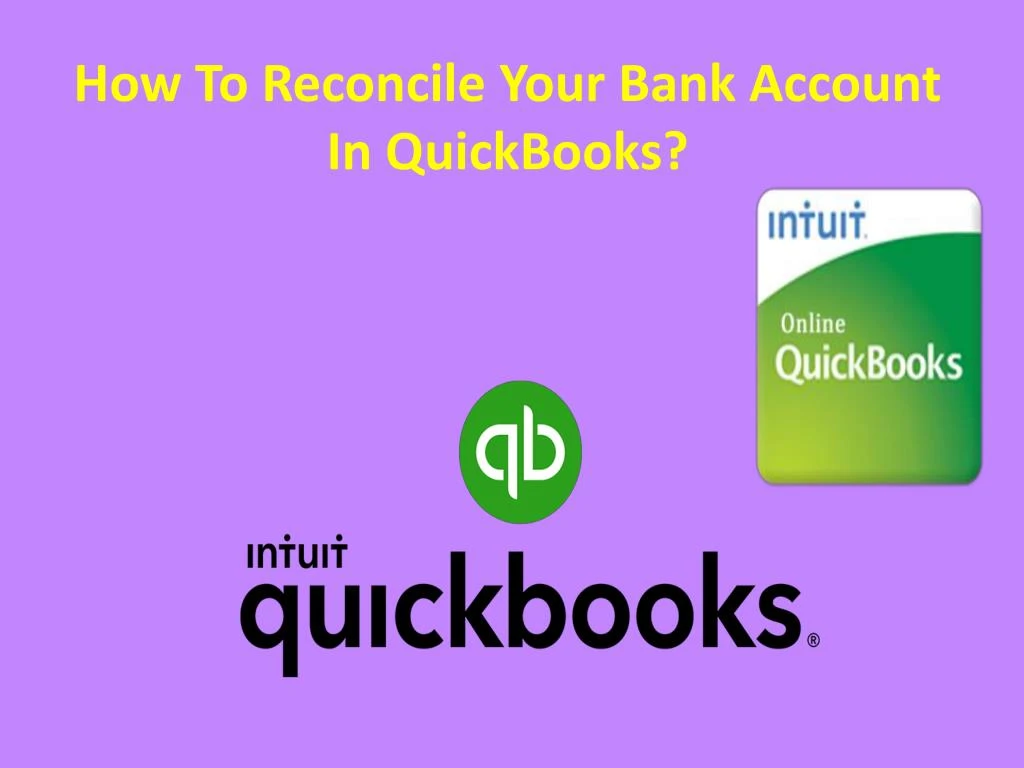 how to reconcile your bank account in quickbooks