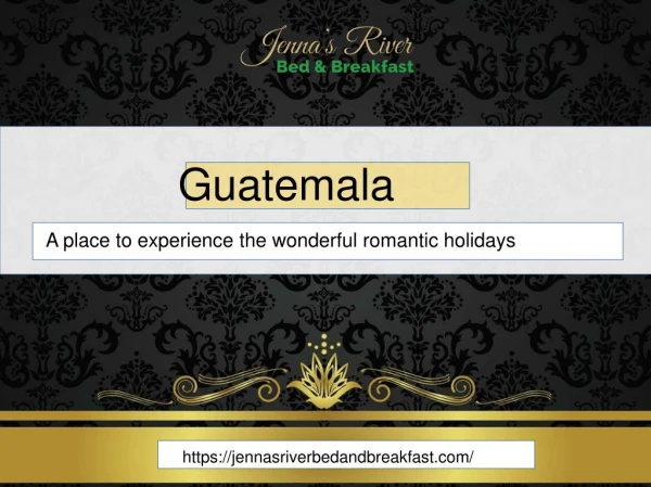 Number one places to stay in Guatemala