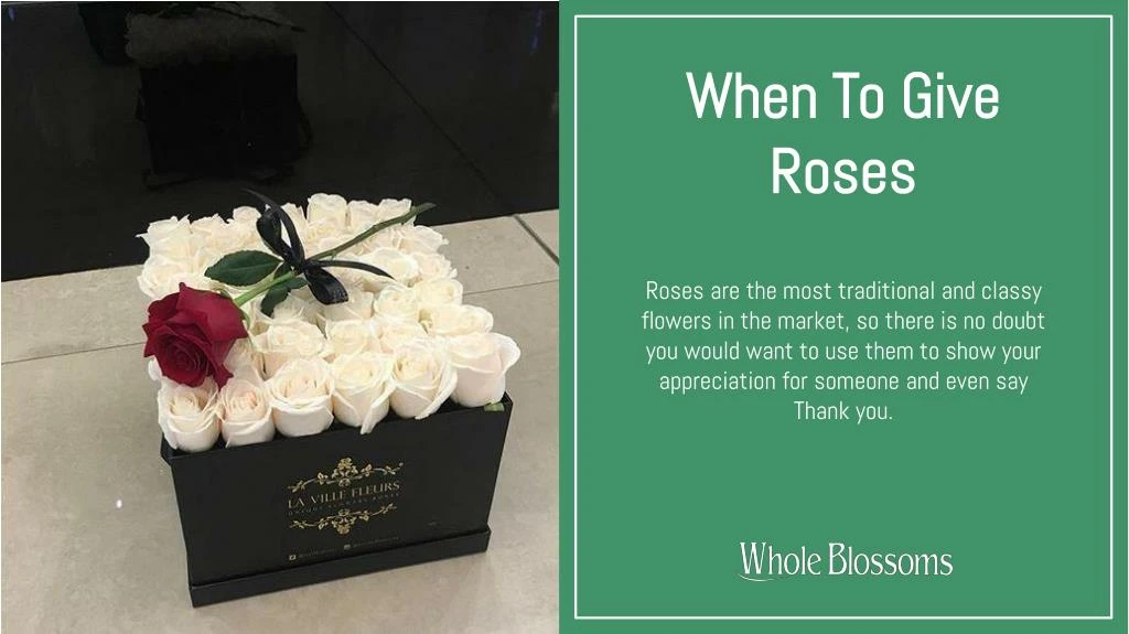 when to give roses