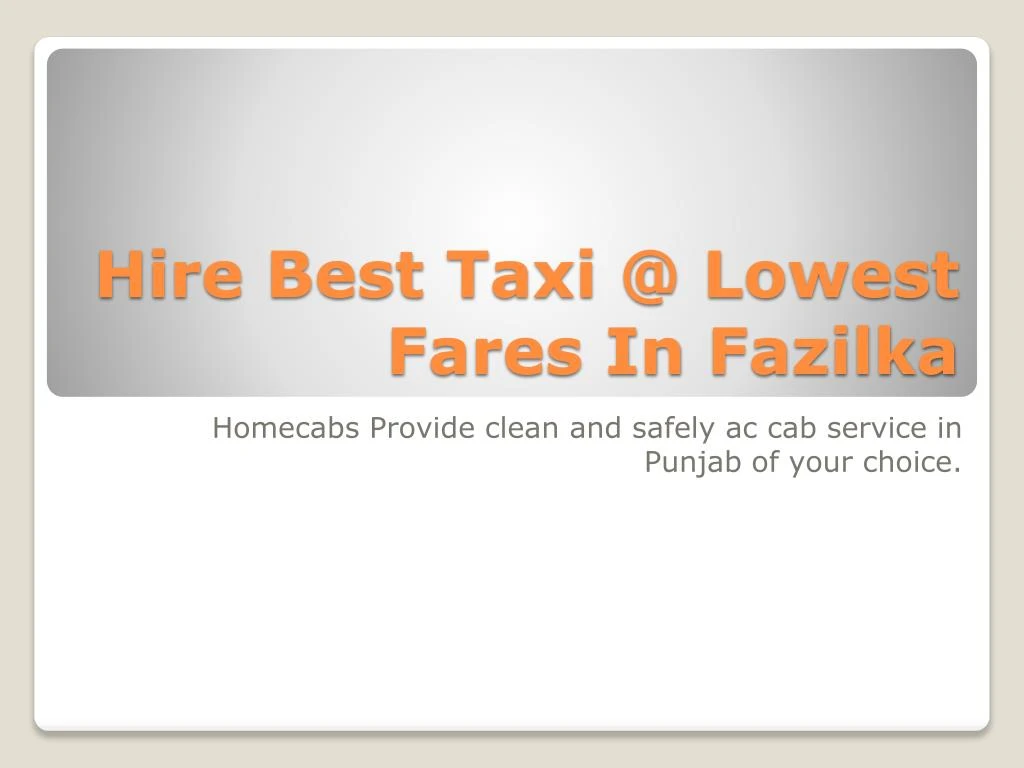 hire best taxi @ lowest fares in fazilka