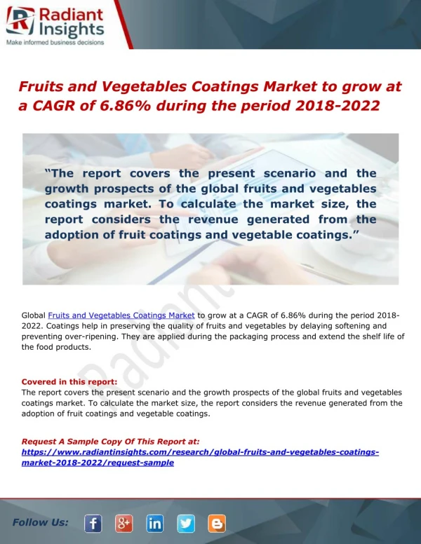 Fruits and Vegetables Coatings Market to grow at a CAGR of 6.86% during the period 2018-2022