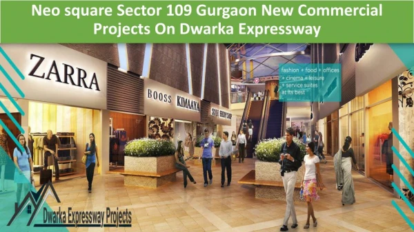 Neo Square Sector 109 Dwarka Expressway @ 9212306116