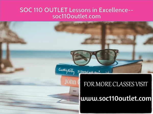 SOC 110 OUTLET Lessons in Excellence--soc110outlet.com