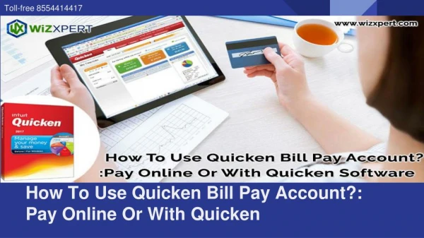 Use Quicken Quicken Bill Pay Account