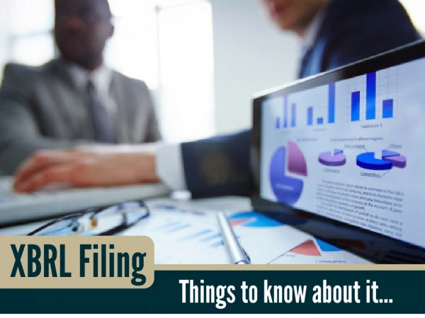 Things You Need to Know About XBRL Filing