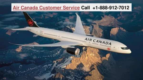 Air Canada Airline Phone Number 1-888-912-7012