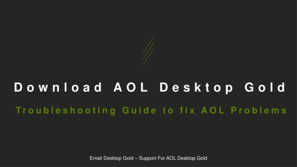 Download AOL Desktop Gold | Install and Troubleshooting Guide