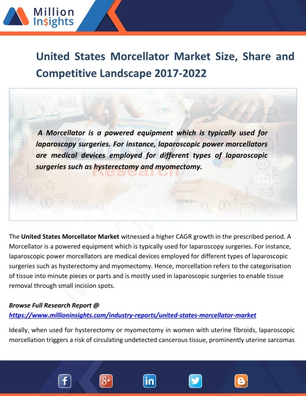 United States Morcellator Market Growth Factors, Trends and Forecast Report to 2022