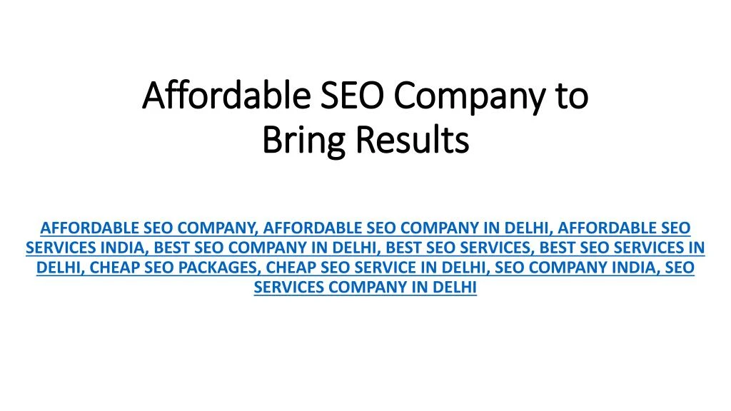 affordable seo company to bring results