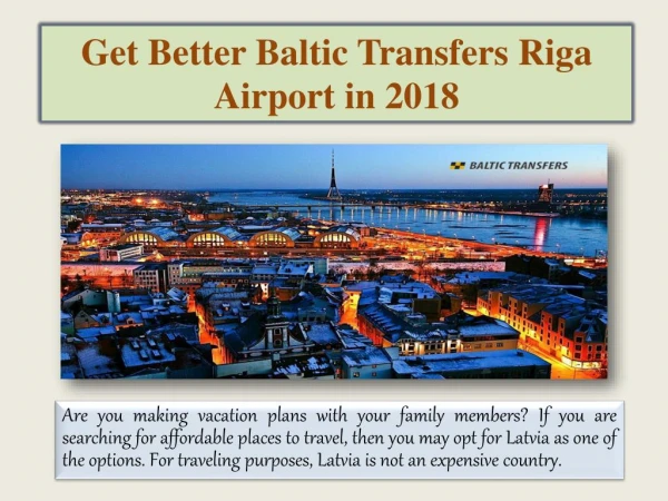 Get Better Baltic Transfers Riga Airport in 2018