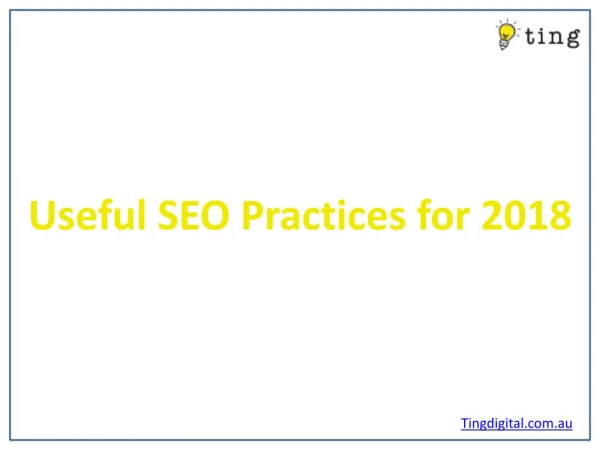 Useful SEO Practices for 2018