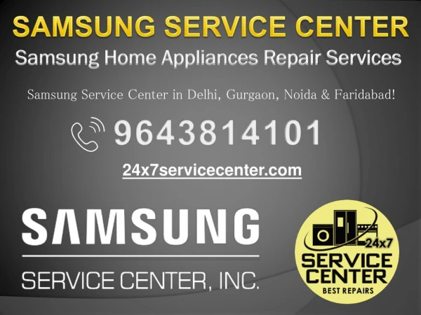 Samsung Service Center | Samsung Customer Care - Washing Machine, Refrigerator, Microwave