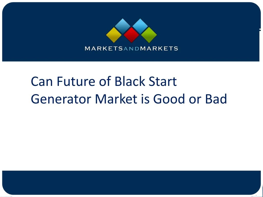 can future of black start generator market