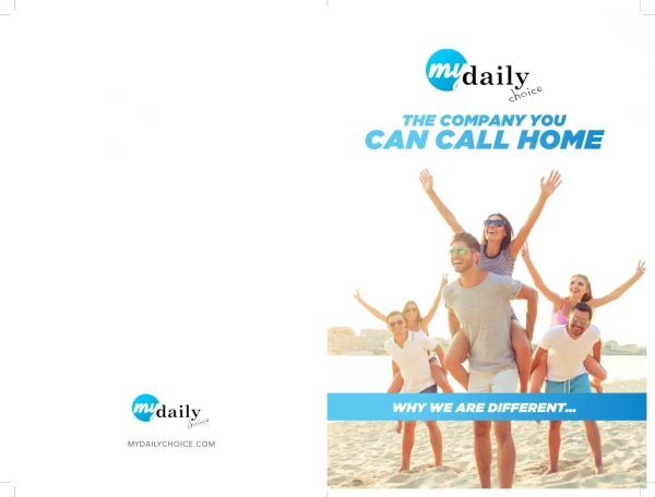 MyDailyChoice Overview