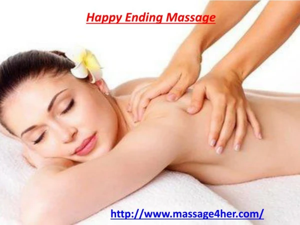 Happy Ending Massage for Women