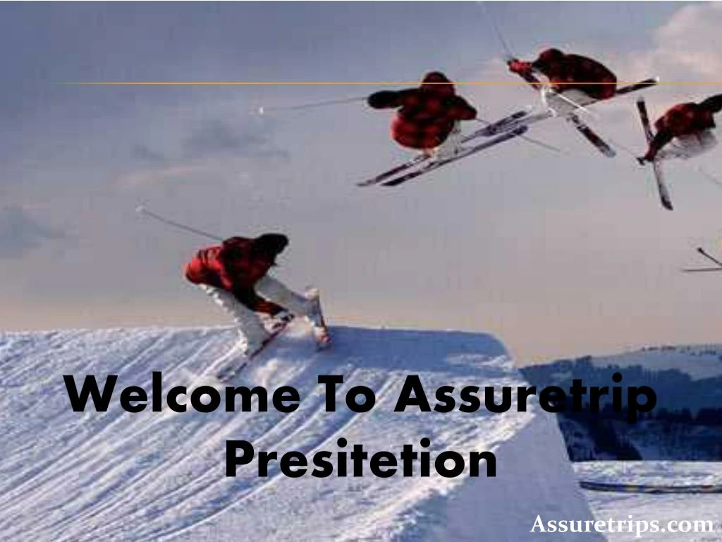 welcome to assuretrip presitetion