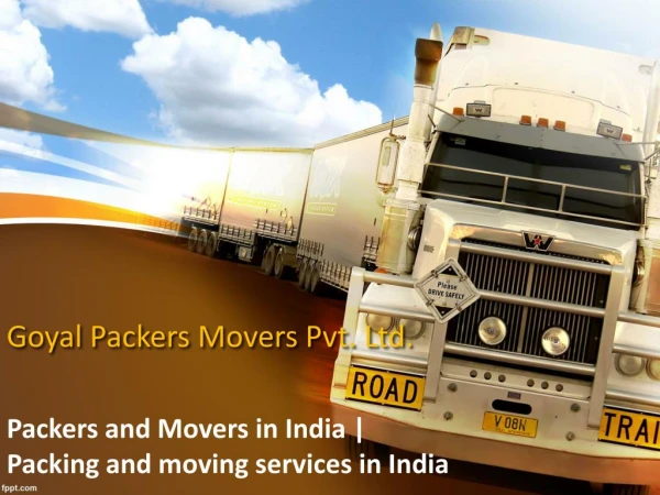 Goyal Movers and packers in Ludhiana