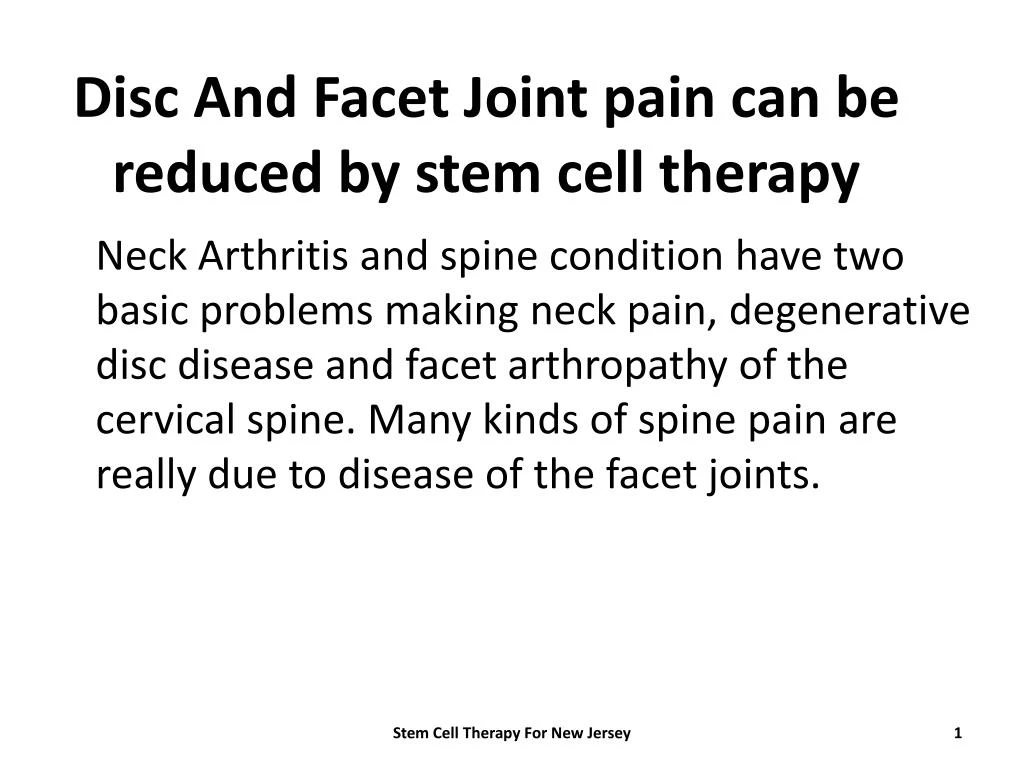 disc and facet joint pain can be reduced by stem cell therapy