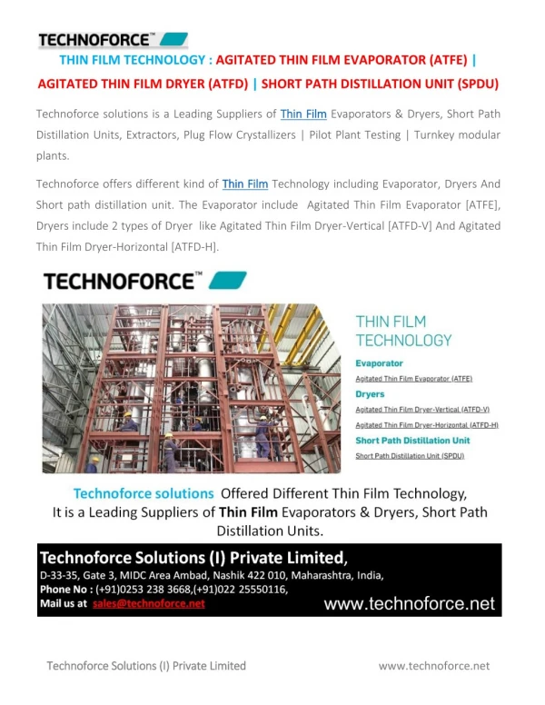 THIN FILM TECHNOLOGY : AGITATED THIN FILM EVAPORATOR (ATFE) | AGITATED THIN FILM DRYER (ATFD) | SHORT PATH DISTILLATION