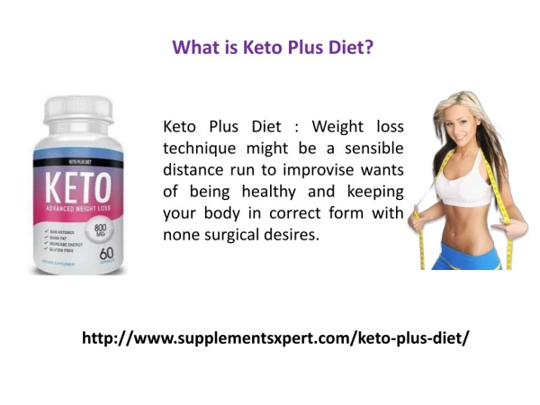 Keto plus Diet reviews:weight loss