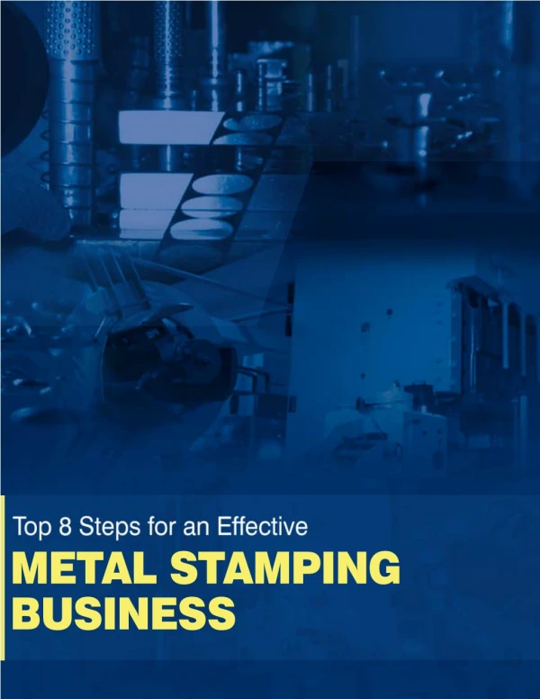 Top 8 Steps for an Effective Metal Stamping Business