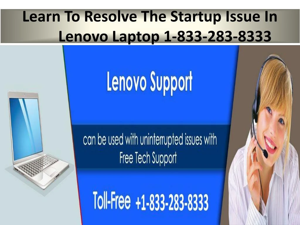 learn to resolve the startup issue in lenovo laptop 1 833 283 8333