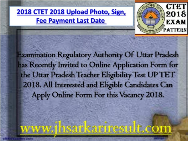2018 CTET 2018 Upload Photo, Sign, Fee Payment Last Date 