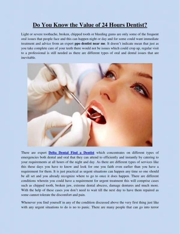 Do You Know the Value of 24 Hours Dentist