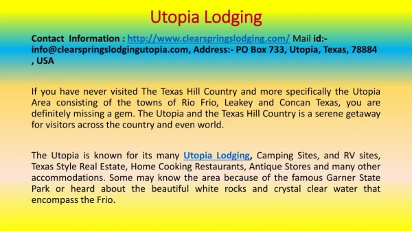 Utopia Lodging: An Affordable and a Year Round Lodging Operation the Texas Hill Country