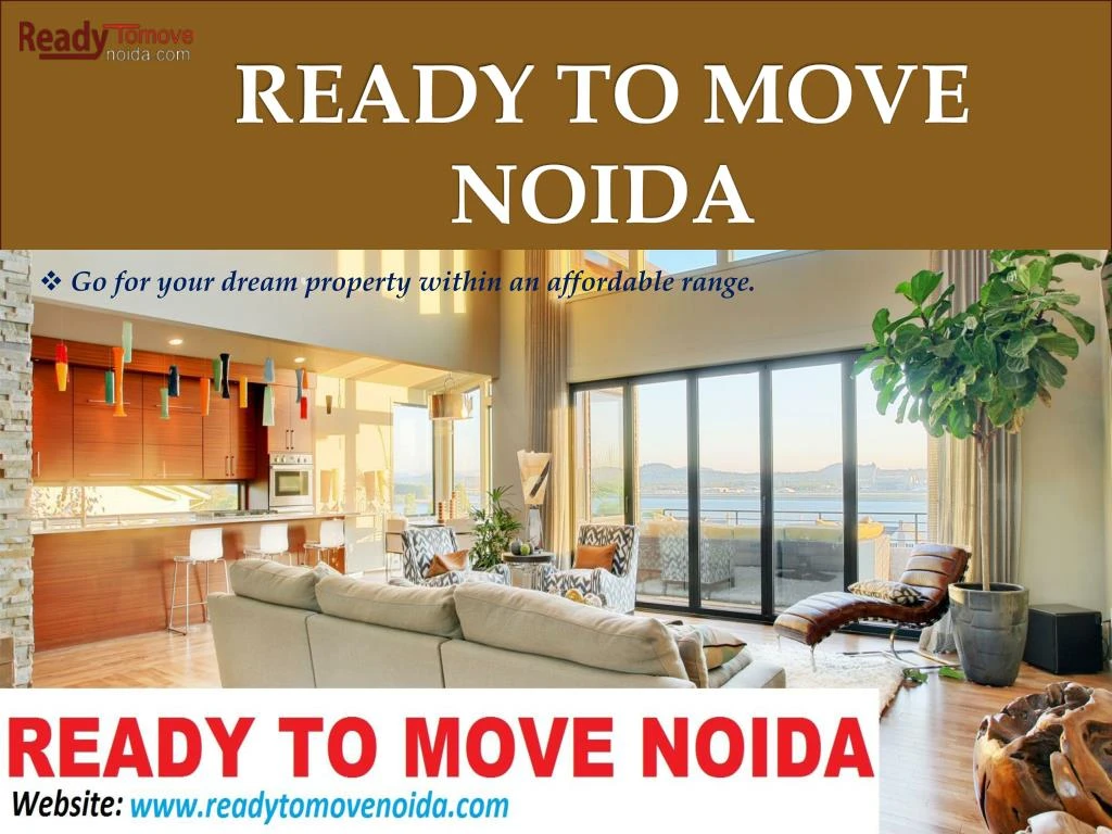 ready to move noida