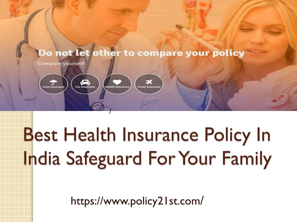 best health insurance policy in india safeguard for your family
