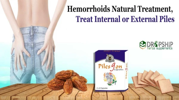 Hemorrhoids Natural Treatment, Treat Internal or External Piles