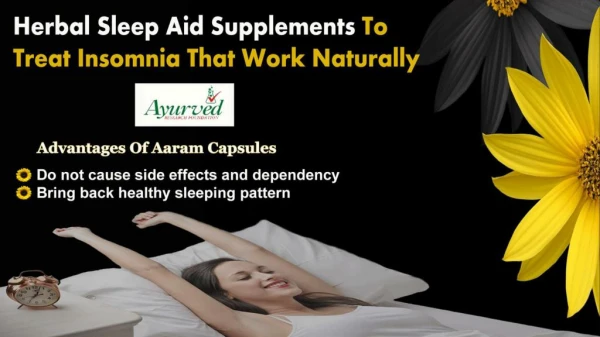 Herbal Sleep Aid Supplements to Treat Insomnia that Work Naturally