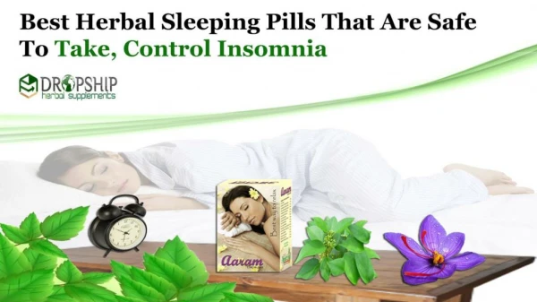 Best Herbal Sleeping Pills that are Safe to Take, Control Insomnia