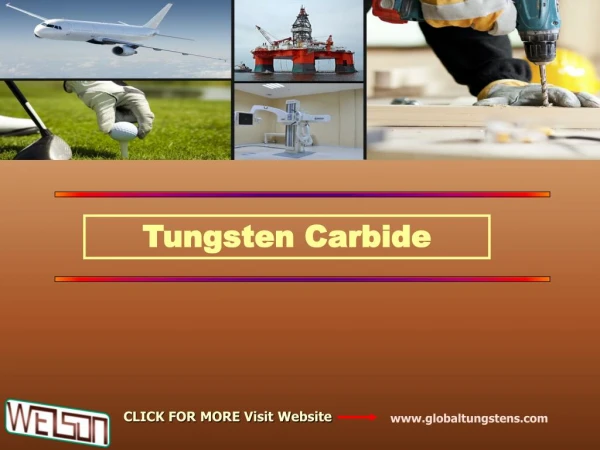 Why Tungsten Carbide is Used More than Other Materials Often?